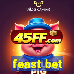 feast bet